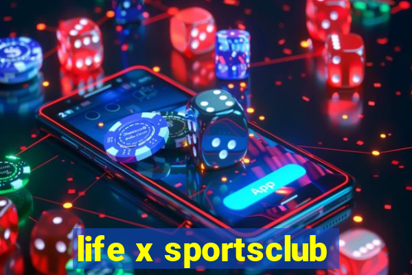 life x sportsclub